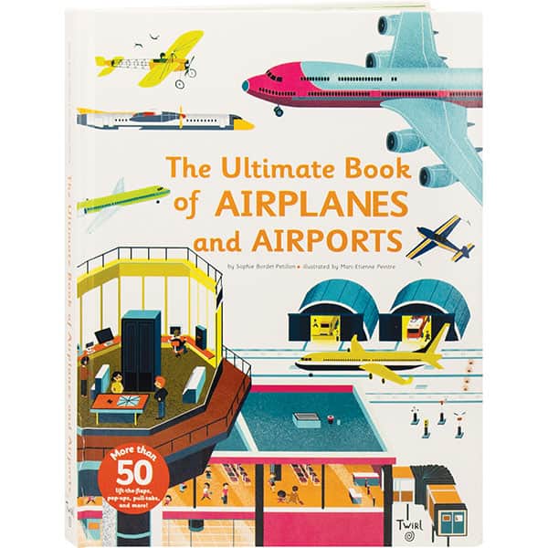 The Ultimate Book Of Airplanes And Airports