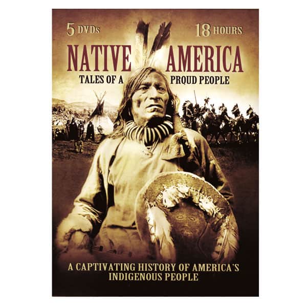 Native America Tales Of A Proud People