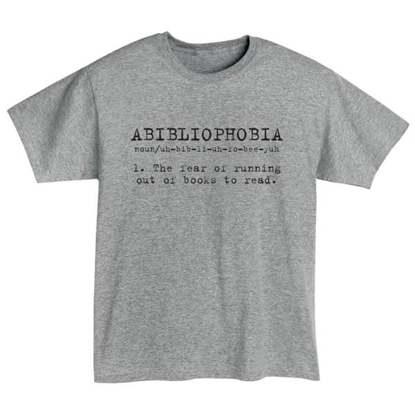 Abibliophobia T-Shirt