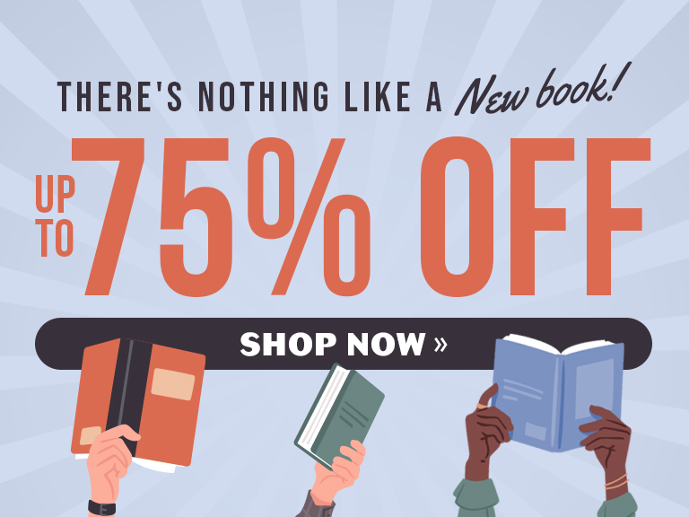New Books.  Up to 75% Off.