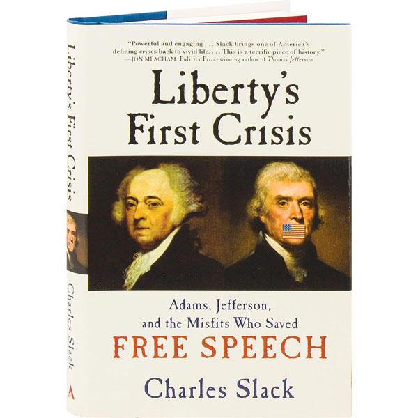 Liberty's First Crisis