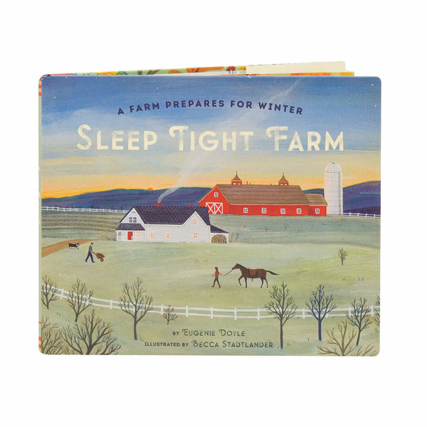 Sleep Tight Farm: A Farm Prepares for Winter | Daedalus Books | D02292