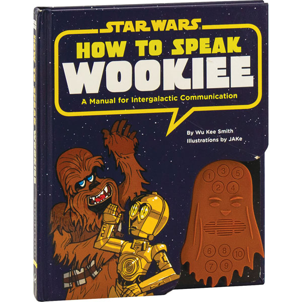 How To Speak Wookie