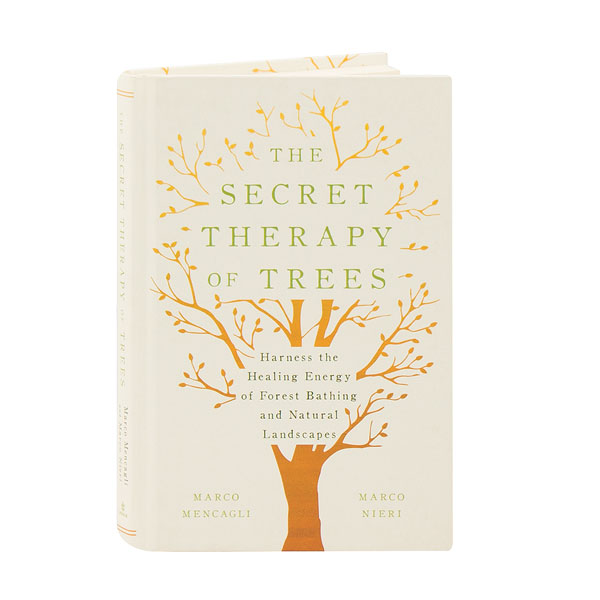 The Secret Therapy Of Trees