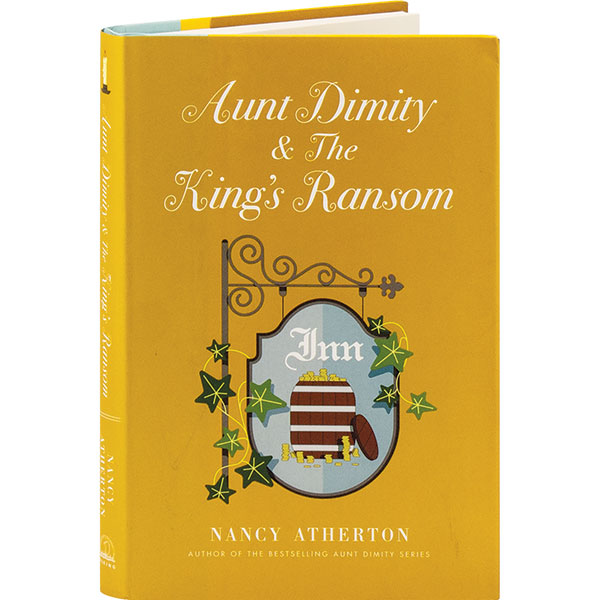Aunt Dimity & The King's Ransom