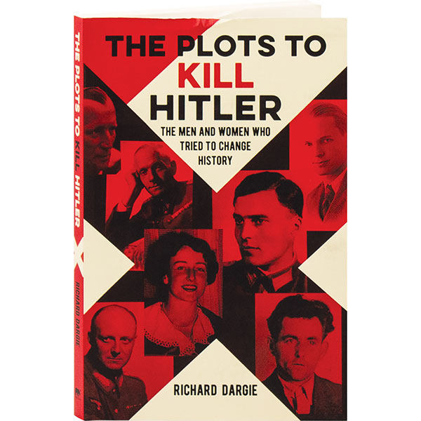 The Plots To Kill Hitler