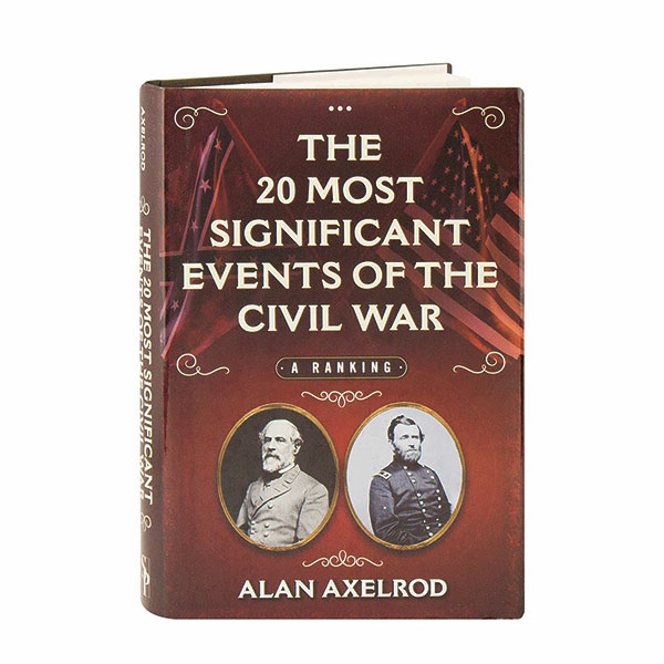 The 20 Most Significant Events Of The Civil War