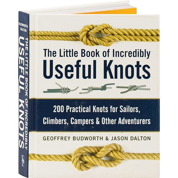 The Little Book Of Incredibly Useful Knots