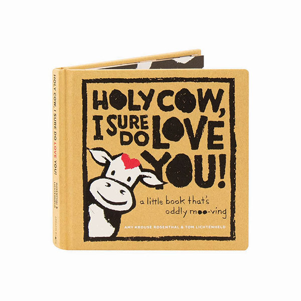 Holy Cow I Sure Do Love You