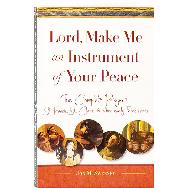Lord Make Me An Instrument Of Your Peace