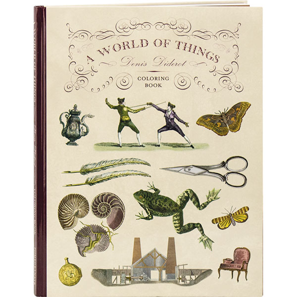 A World Of Things: Denis Diderot Coloring Book