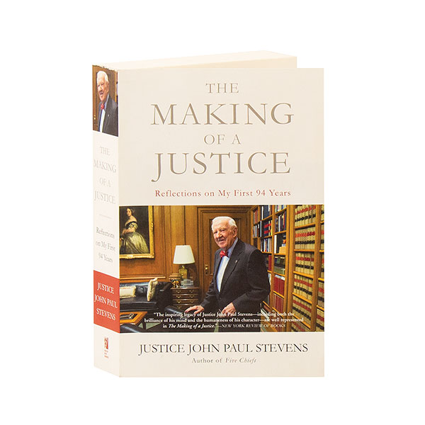 The Making Of A Justice