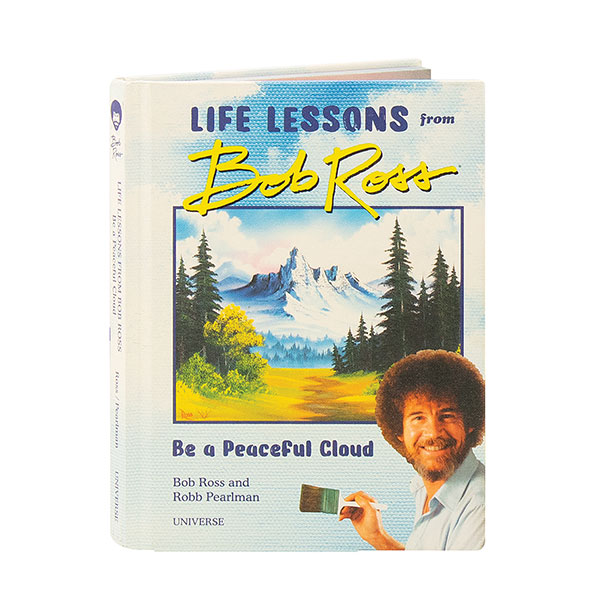Life Lessons From Bob Ross: Be A Peaceful Cloud