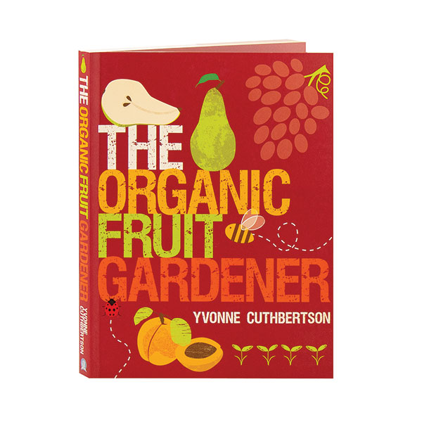 The Organic Fruit Gardener