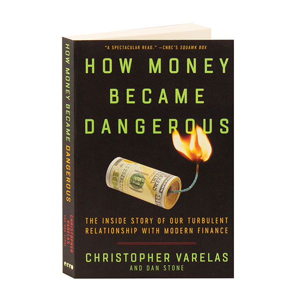 Product image for How Money Became Dangerous