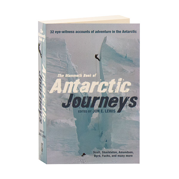Product image for The Mammoth Book Of Antarctic Journeys