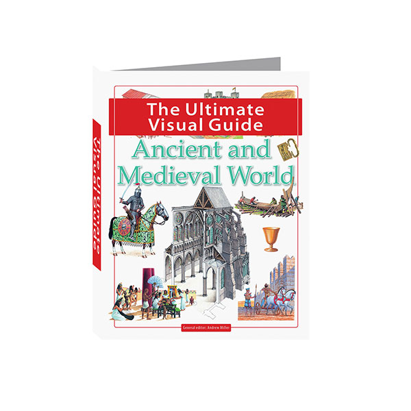 The Ultimate Visual Guide: Ancient & Medieval World