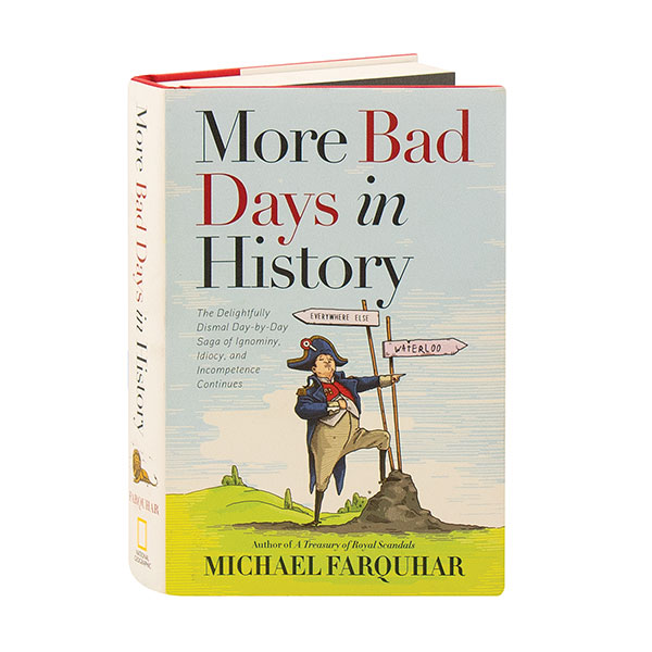 More Bad Days In History