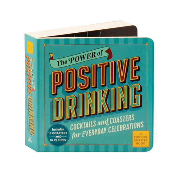 The Power Of Positive Drinking Coaster Book