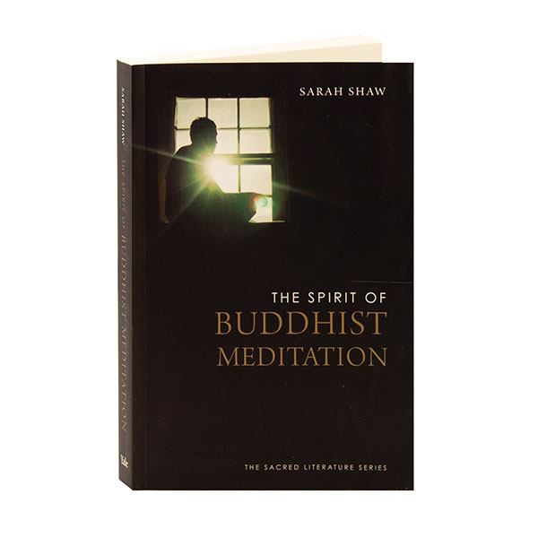 The Spirit Of Buddhist Meditation