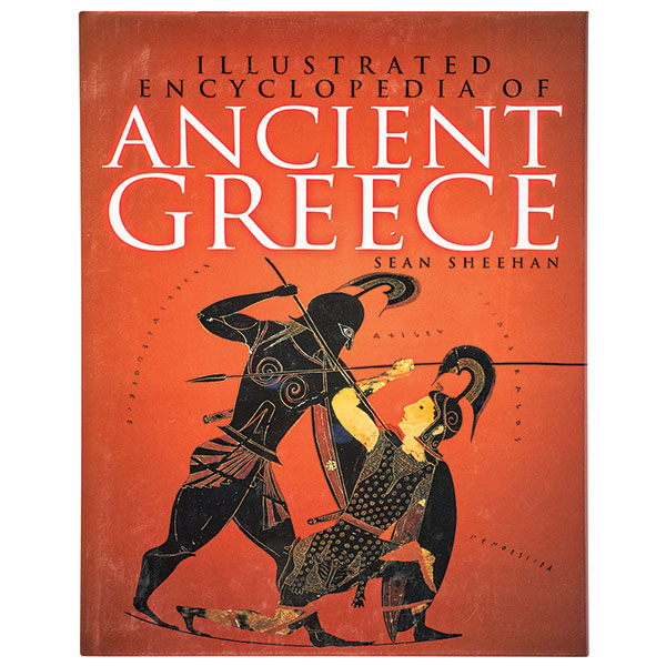 Illustrated Encyclopedia Of Ancient Greece
