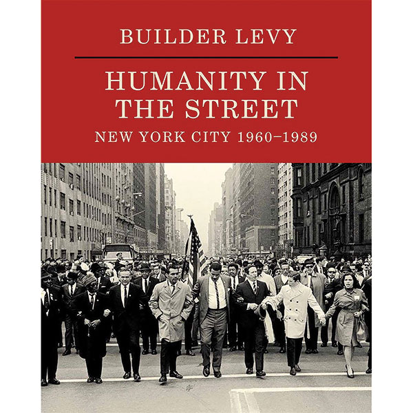 Builder Levy: Humanity In The Street