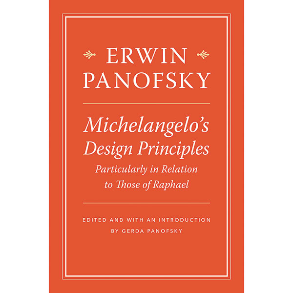 Michelangelo's Design Principles Particularly In Relation To Those Of Raphael