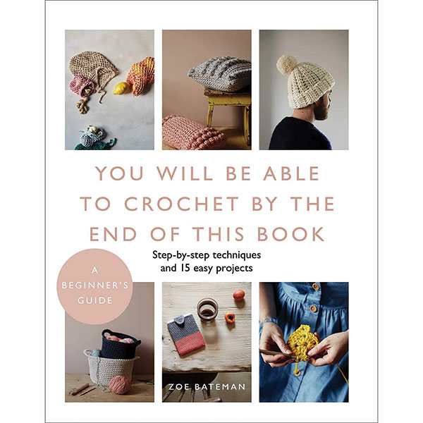 You Will Be Able To Crochet By The End Of This Book