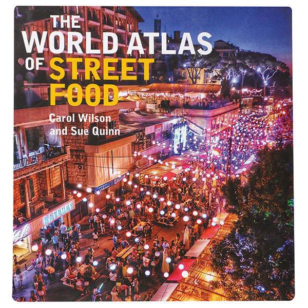 The World Atlas Of Street Food