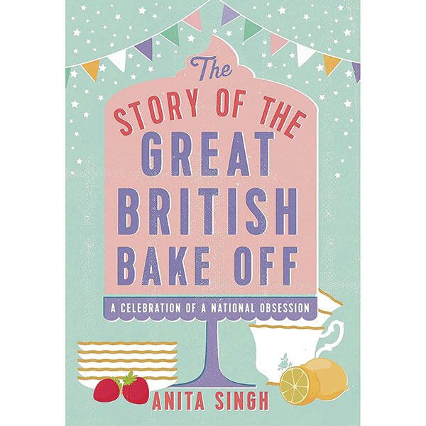 The Story Of The Great British Bake Off