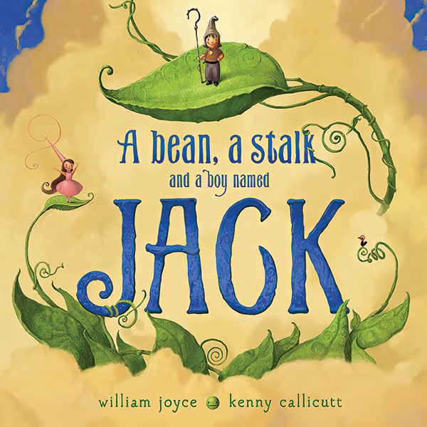 A Bean A Stalk And A Boy Named Jack