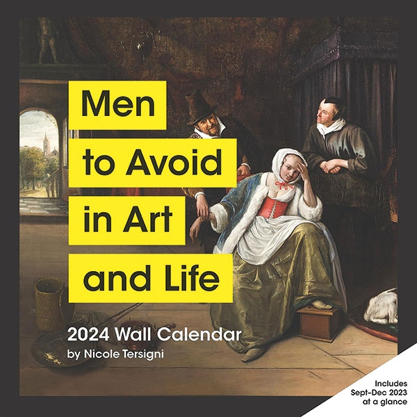 Men To Avoid 2024 Wall Calendar