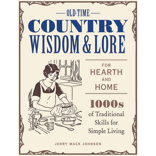 Product image for Old-Time Country Wisdom And Lore For Hearth And Home