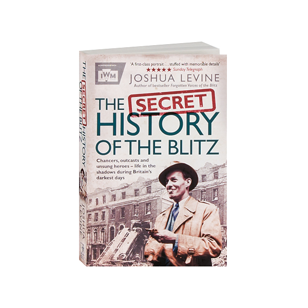 The Secret History Of The Blitz