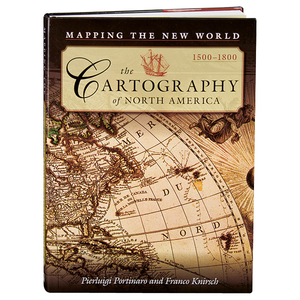 The Cartography of North America, 1500-1800