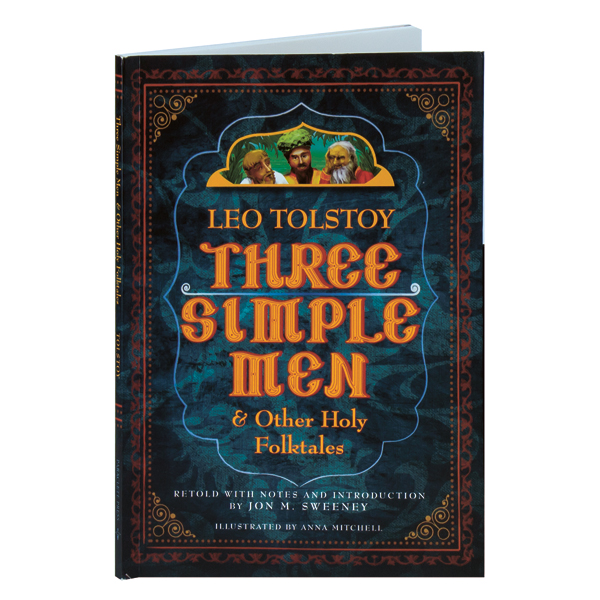 Three Simple Men & Other Holy Folktales