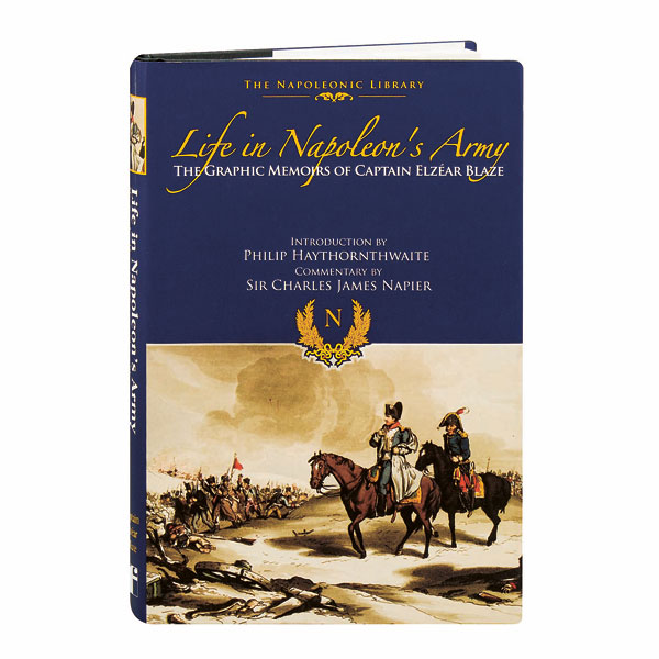 Life In Napoleon's Army