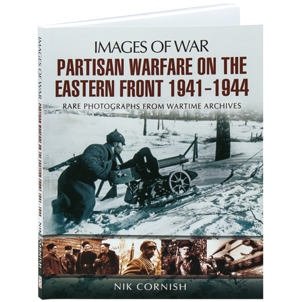 Partisan Warfare on the Eastern Front 1941&#150;1944