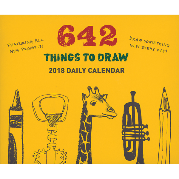 642 Things To Draw Daily 2018 Calendar