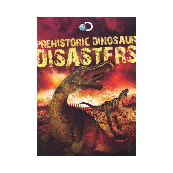 Prehistoric Dinosaur Disasters