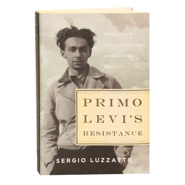 Primo Levi's Resistance Rebels & Collaborators In Occupied Italy