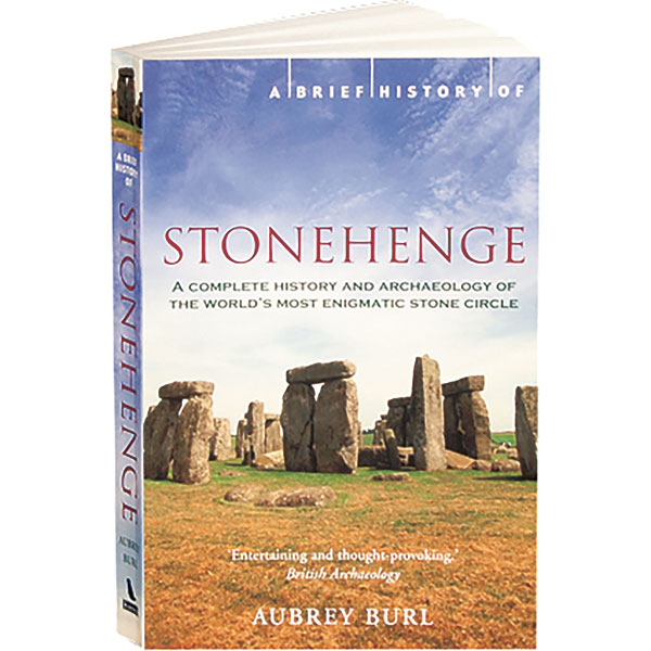 A Brief History Of Stonehenge