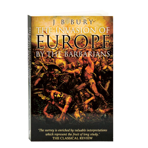 The Invasion Of Europe By The Barbarians