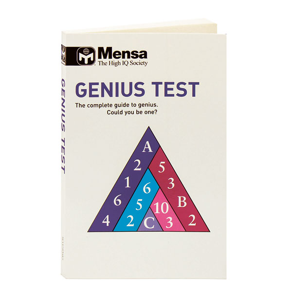 Mensa Genius Test The Complete Guide To Genius. Could You Be One?