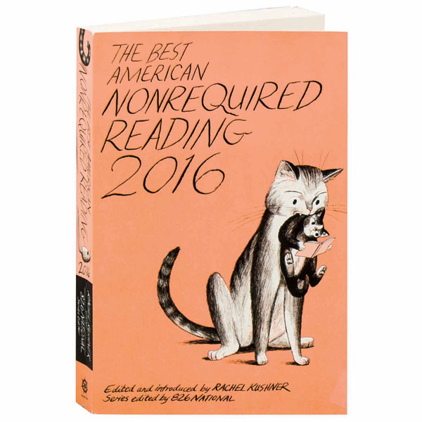 Best American Nonrequired Reading 2016