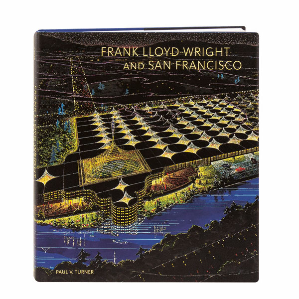 Product image for Frank Lloyd Wright And San Francisco