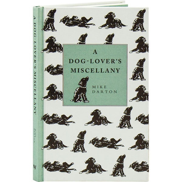 A Dog-Lover's Miscellany