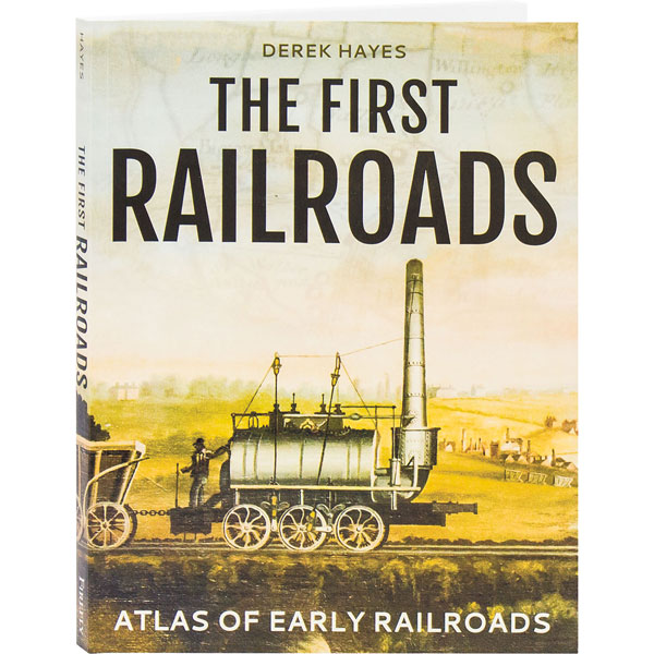The First Railroads