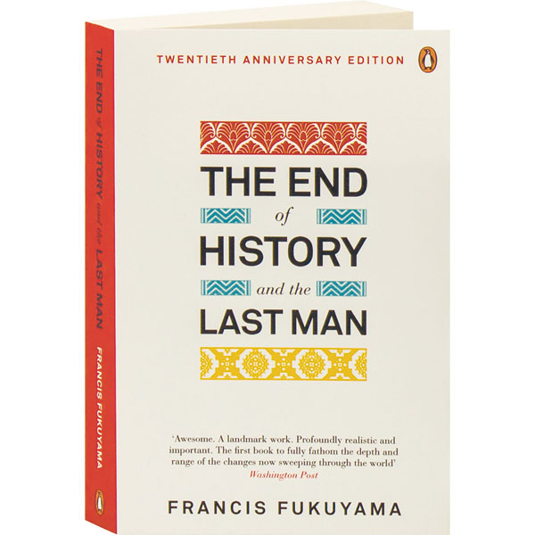 The End Of History And The Last Man