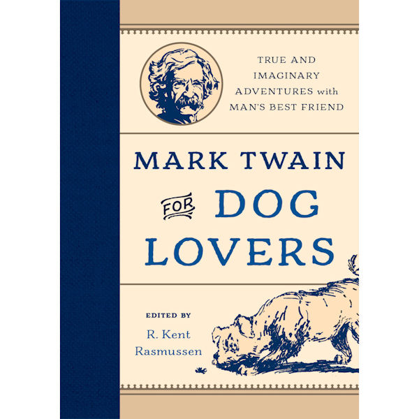 Mark Twain For Dog Lovers